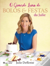 Capa do artigo O Grande Livro de Bolos & Festas da Julie