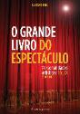 O Grande Livro do Espectáculo - Volume I - Preview