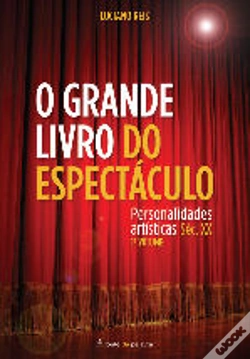 Capa do artigo O Grande Livro do Espectáculo - Volume I