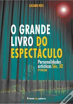 Capa do artigo O Grande Livros do Espectáculo - Volume 2 