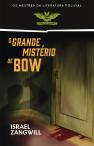 O Grande Mistério de Bow