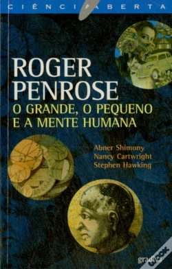 Capa do artigo O Grande, O Pequeno e a Mente Humana