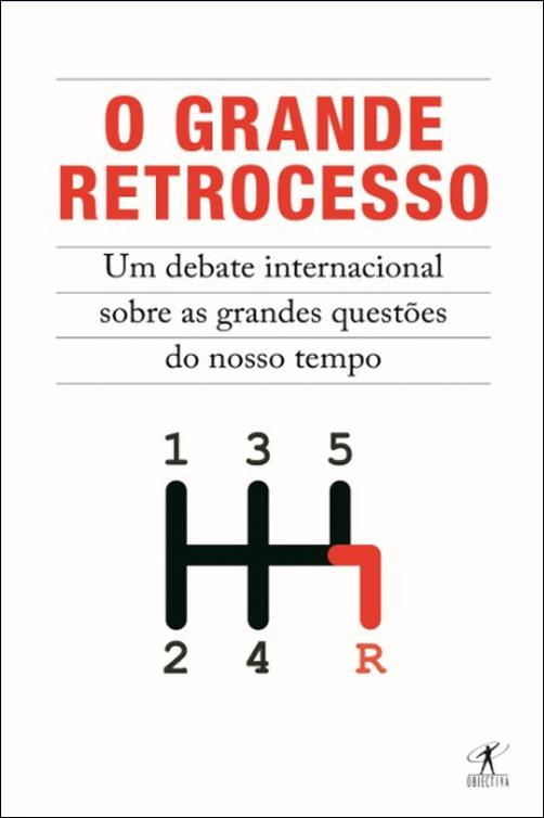 O Grande Retrocesso