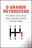 O Grande Retrocesso
