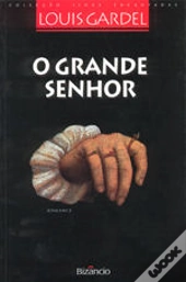 O Grande Senhor
