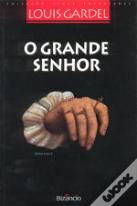 O Grande Senhor