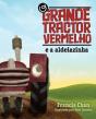 O Grande Tractor Vermelho e a Aldeiazinha - Preview
