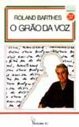 O Grão Da Voz