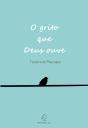 O Grito que Deus Ouve - Preview