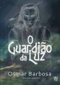 O Guardião Da Luz - Preview