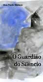 O Guardião do Silêncio  - Preview