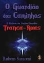 O Guardião dos Caminhos - Preview