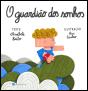 O Guardião dos Sonhos - Preview