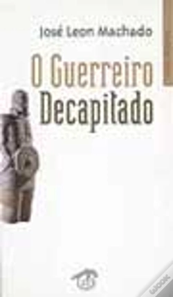 Capa do artigo O Guerreiro Decapitado
