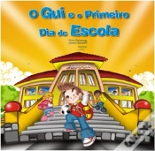 Capa do artigo O Gui e o Primeiro Dia de Escola