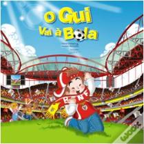 O Gui Vai à Bola