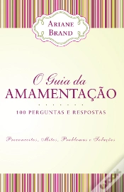 Capa do artigo O Guia da Amamentação 