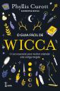 O Guia Fácil De Wicca - Preview