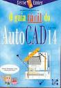 O Guia Fácil do Autocad 14 Série Enter - Preview
