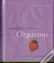 Capa do artigo O Guia para o Bom Orgasmo