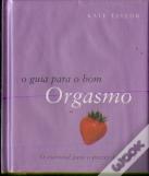 O Guia para o Bom Orgasmo