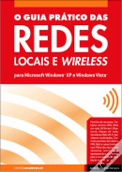 Capa do artigo O Guia Prático das Redes Locais e Wireless