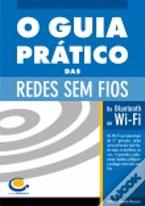 O Guia Prático das Redes sem Fios