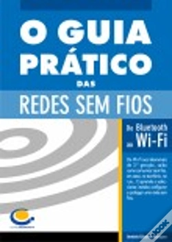 Capa do artigo O Guia Prático das Redes sem Fios
