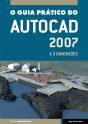 O Guia Prático do AutoCAD 2007 - Preview