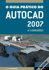 Capa do artigo O Guia Prático do AutoCAD 2007