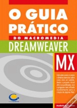 Capa do artigo O Guia Prático do Macromedia Dreamweaver MX