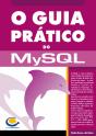 O Guia Prático do MySQL - Preview