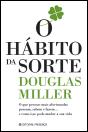 O Hábito da Sorte - Preview