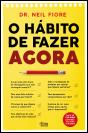 O Hábito de Fazer Agora - Preview
