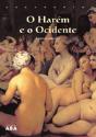 O Harém e o Ocidente - Preview
