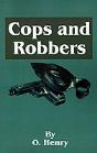O. Henry'S Cops And Robbers - Preview