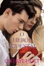 O Herói Acidental - Preview