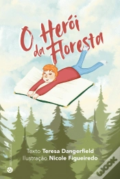 Capa do artigo O Herói da Floresta