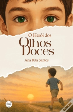Capa do artigo O Herói dos Olhos Doces 