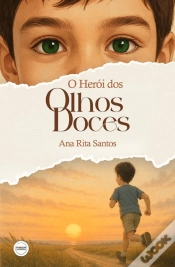 Capa do artigo O Herói dos Olhos Doces 