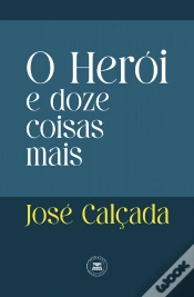 Capa do artigo O Herói e Doze Coisas Mais
