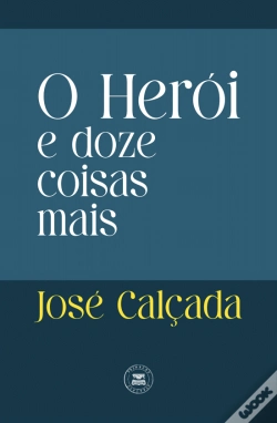 Capa do artigo O Herói e Doze Coisas Mais