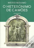 O Heterónimo de Camões