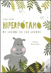 O Hiperpótamo na Savana da Lua Grande