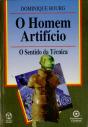 O Homem Artifício - Preview