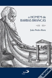 O Homem De Barbas Brancas