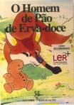 O Homem de Pão de Erva-Doce