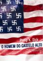 O Homem do Castelo Alto - Preview