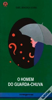 O Homem do Guarda-Chuva