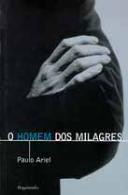 O Homem dos Milagres
